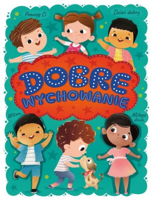Dobre wychowanie