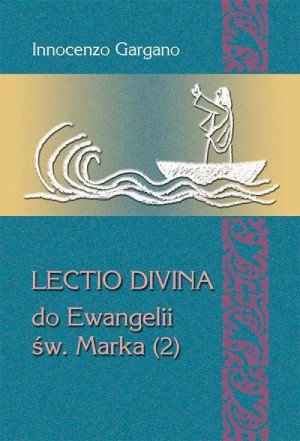 Lectio Divina Do ewangelii św. Marka 2