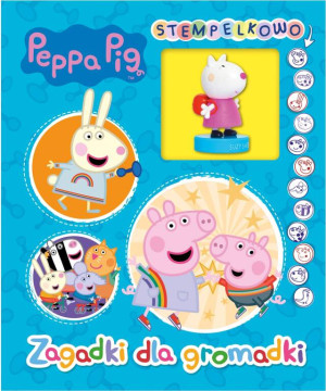 Peppa Pig. Stempelkowo cz. 3 Zagadki dla gromadki