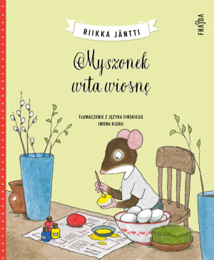 Myszonek T.7 Myszonek wita wiosnę BR