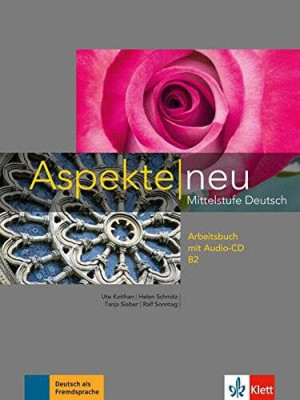 Aspekte Neu. Arbeitsbuch mit Audio-CD (podręcznik z płytą CD). Poziom B2. Język niemiecki