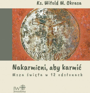 Nakarmieni, aby karmić