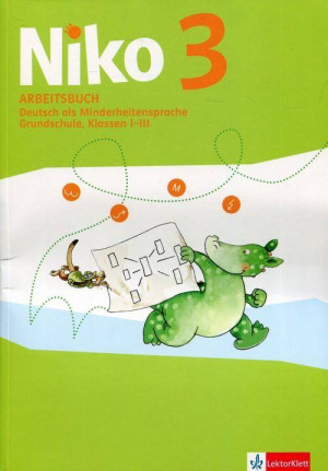 Niko 3. Ćwiczenia (Arbeitsbuch). Język niemiecki dla klasy I-III szkoły podstawowej