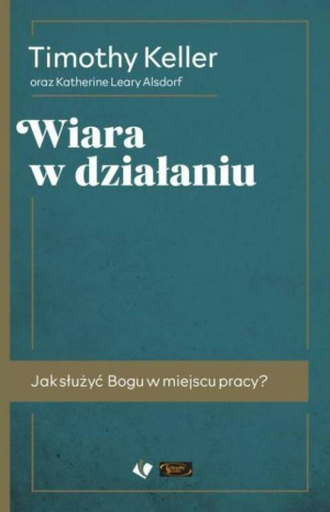Wiara w działaniu