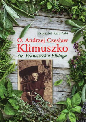 O.Andrzej Czesław Klimuszko Św. Franciszek Z Elbląga