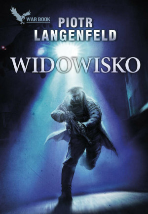 Widowisko. Tom 1