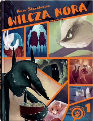 Wilcza nora. Zwierzęce Zbrodnie. Tom 1