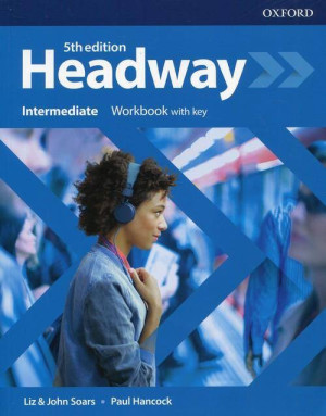 Headway Intermediate 5E. Workbook with key (Ćwiczenia z kluczem)