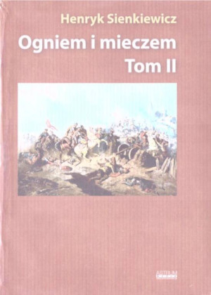 Ogniem i miecze. Tom 2