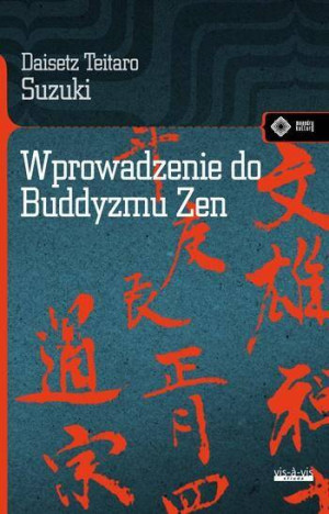 Wprowadzenie do buddyzmu Zen. Wydanie 3