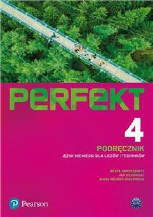 Perfekt 4. Podręcznik. Język niemiecki liceów i technikum