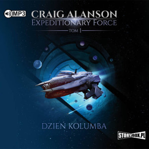 Dzień Kolumba. Expeditionary Force. Tom 1 Audiobook