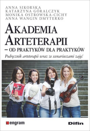 Akademia Arteterapii. Od praktyków dla praktyków