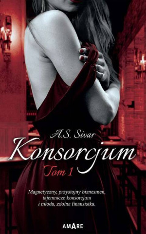 Konsorcjum. Tom 1