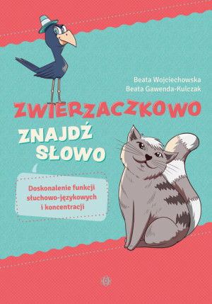 Znajdź słowo. Zwierzaczkowo
