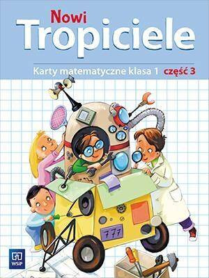 Nowi Tropiciele. Karty matematyczne. Klasa 1. Część 3. Szkoła podstawowa