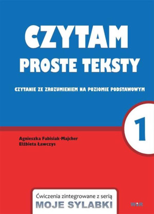 Czytam proste teksty. Moje sylabki. Część 1