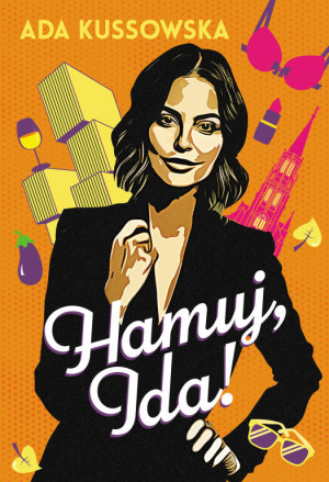 Hamuj, Ida! O, Ida! Tom 2