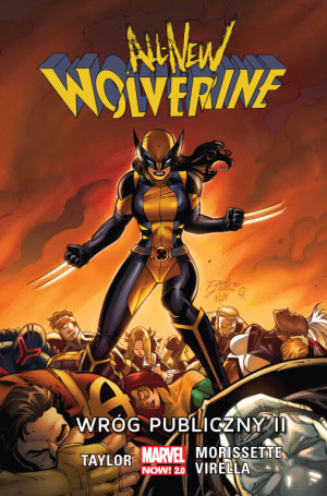 Wróg publiczny II. All-New Wolverine. Marvel Now 2.0. Tom 3