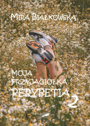 Moja przyjaciółka. Perypetia 2