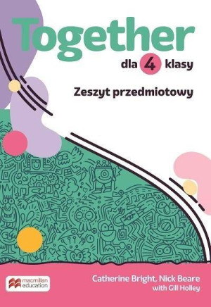 Together. Klasa 4. Zeszyt przedmiotowy. Szkoła podstawowa