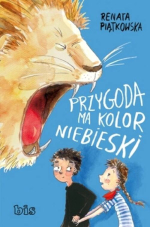 Przygoda ma kolor niebieski.