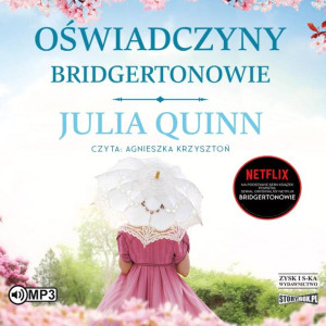 Oświadczyny. Bridgertonowie. Tom 5. Audiobook