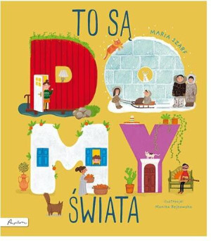 To są domy świata