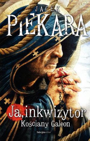 Kościany galeon. Ja, inkwizytor. Tom 10