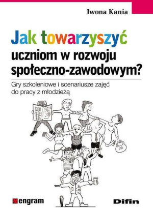 Jak towarzyszyć uczniom w rozwoju społeczno-zawodowym?