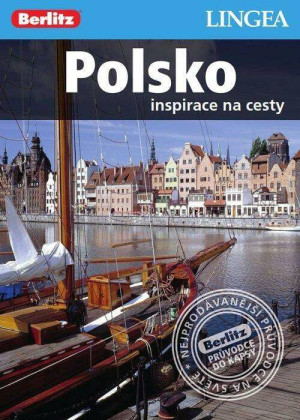 Polsko inspirace na cesty (Przewodnik po Polsce)