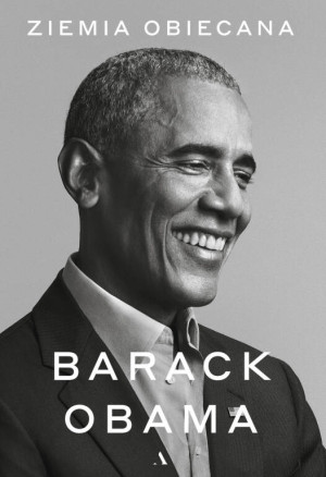 Ziemia obiecana. Barack Obama