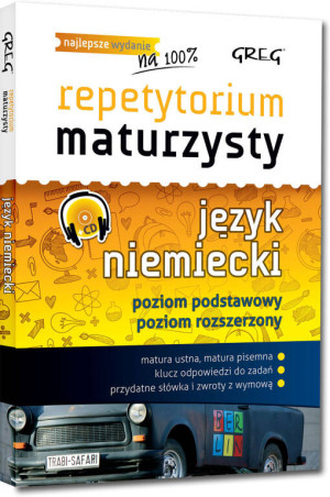 Repetytorium maturzysty. Język niemiecki. Poziom podstawowy. Poziom rozszerzony + CD