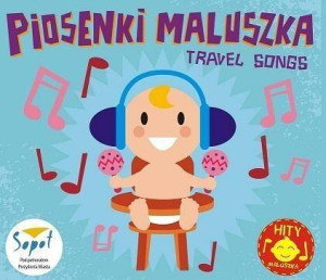 Piosenki Maluszka. Travel Song. CD