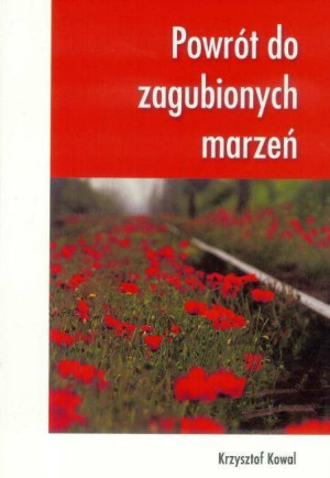 Powrót do zagubionych marzeń