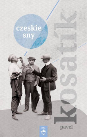 Czeskie sny. Czeskie klimaty