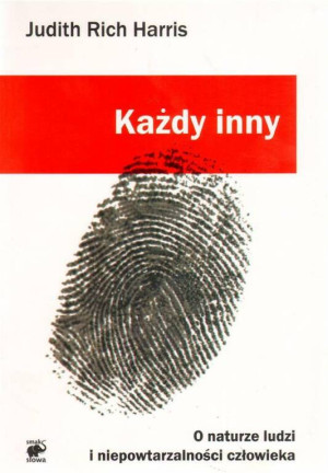 Każdy inny. O naturze ludzi i niepowtarzalności człowieka