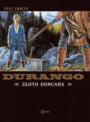 Złoto Duncana. Durango Tom 9