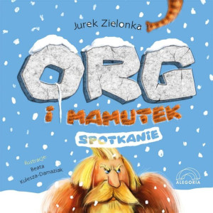 Spotkanie. Org i mamutek