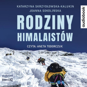 Rodziny himalaistów audiobook