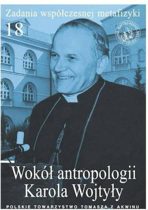 Zadania współczesnej metafizyki. Tom 18