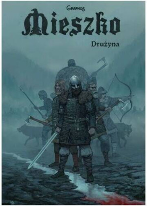 Mieszko 3 Drużyna