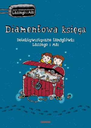Diamentowa księga. Detektywistyczne łamigłówki Lassego i Mai