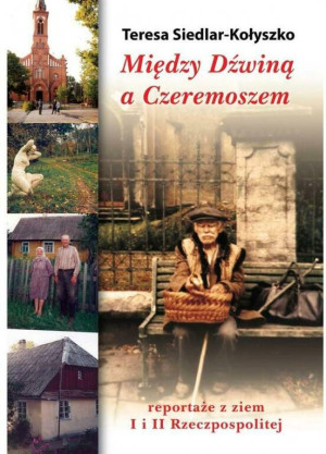 Między Dźwiną a Czeremoszem