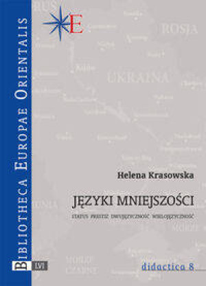 Języki mniejszości. Status, prestiż, dwujęzyczność