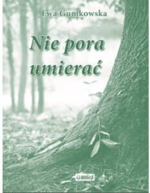Nie pora umierać