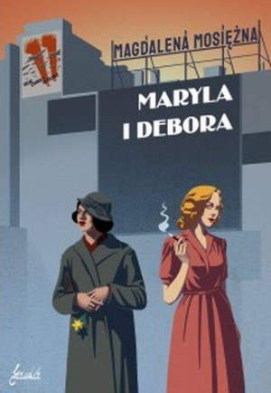 Maryla i Debora. Tom 1