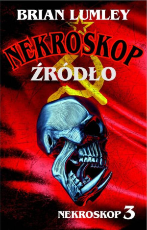 Źródło. Nekroskop. Tom 3