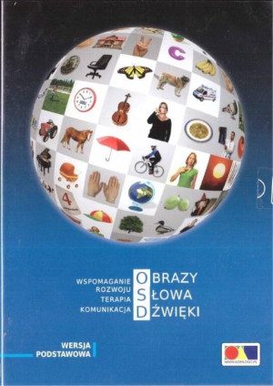 Obrazy, słowa, dźwięki. Wspomaganie rozwoju terapia komunikacja. Wersja podstawowa