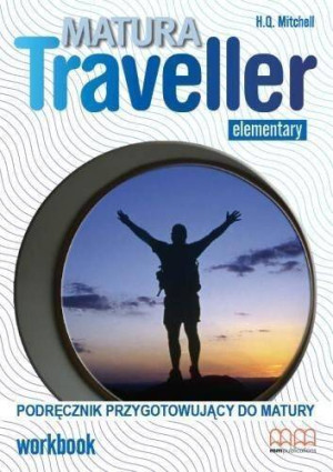 Matura Traveller Elementary. Podręcznik przygotowujący do matury. Work Book +CD